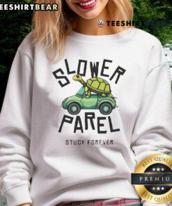 Good Slower Parel Stuck Forever Sweatshirt in cozy fabric, perfect for casual wear and expressing laid-back style.