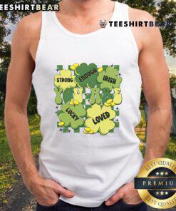 St. Patrick's Day tank top for teachers with 'You Are Loved, Worthy Enough, Lucky' design, perfect for festive celebrations.