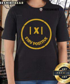Good Stay Positive Math Teacher Mathematician avoiding negativity in a stylish ladies tee, promoting a positive mindset.