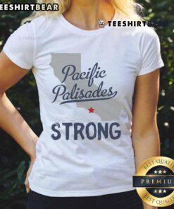 Good Support Pacific Palisades Strong Vintage Stay California Ladies Tee in soft fabric, perfect for casual wear.