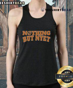 Happy Nothing But Nyet Tank Top featuring a vibrant design, perfect for casual summer outfits and expressing fun vibes.