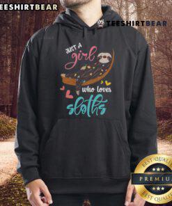Cozy 'Just A Girl Who Loves Sloth' hoodie featuring a cute sloth graphic, perfect for sloth lovers and casual wear.