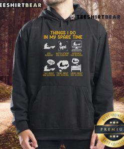 Alt Text: Cozy hoodie featuring the phrase Nice Musher Things I Do In My Spare Time perfect for dog sledding and mushing enthusiasts.