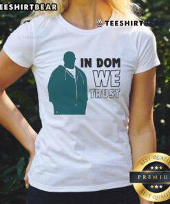 Philadelphia Eagles ladies tee featuring 'In Dom We Trust' design for fans showcasing team spirit and style.