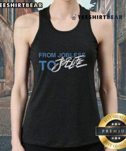 Official Jobless to Joblife tank top featuring a motivational design, perfect for inspiring your career journey.
