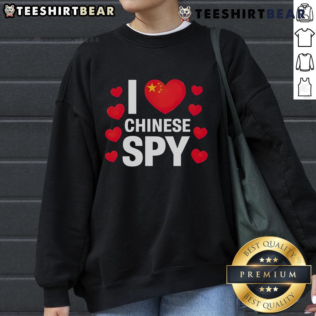 Official I Love Chinese Spy TikTok 2025 Sweatshirt featuring bold text and stylish design in vibrant colors.
