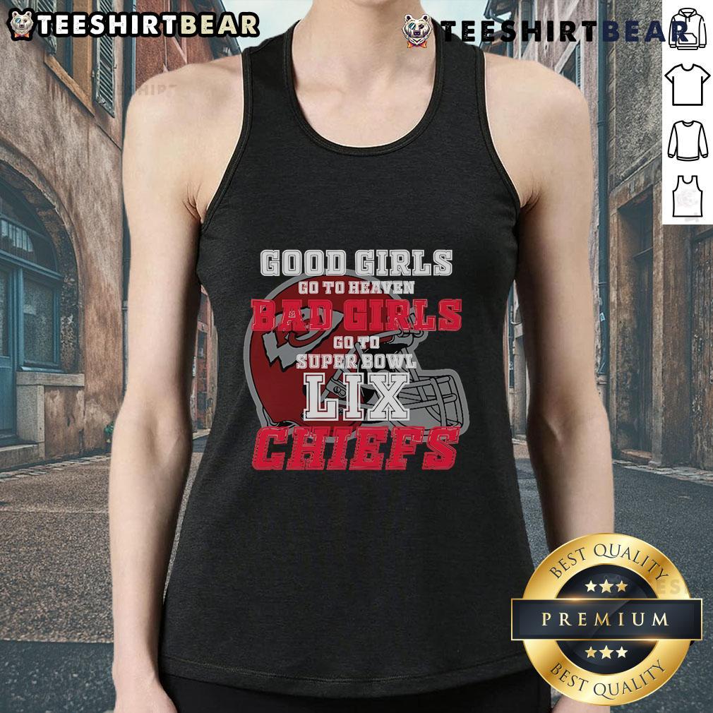 Official Kansas City Chiefs tank top with 'Good Girls Go to Heaven, Bad Girls Go to Super Bowl LIX' slogan.