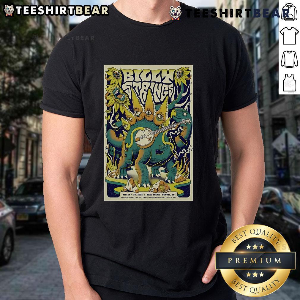 Alt Text: Official poster for Billy Strings at Ball Arena, Denver, CO, Jan 24-26, 2025, promoting Conscious Alliance Art That Feeds T-Shirt.