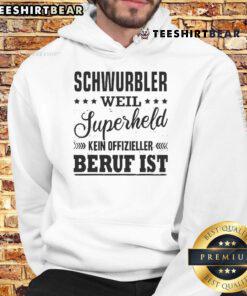 Official Schwurbler hoodie featuring superhero design, perfect for fans of unique, unofficial professions and casual wear.
