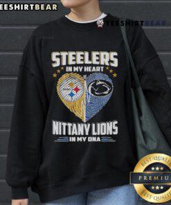 Official Steelers in My Heart, Nittany Lions in My DNA sweatshirt featuring a stylish design for sports fans.