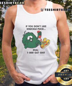 Premium 'If You Don't Like Knuckle Puck, Eat Shit' tank top featuring bold text design and comfortable fit for fans.