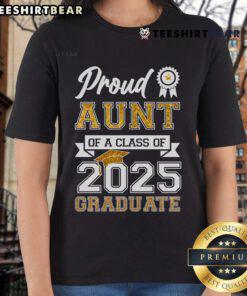 Premium Proud Aunt of a Class of 2025 Graduate Ladies Tee showcasing stylish design celebrating graduation pride.