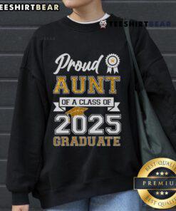 Premium Proud Aunt of a Class of 2025 Graduate Sweatshirt in soft fabric, perfect gift for proud relatives celebrating graduation.