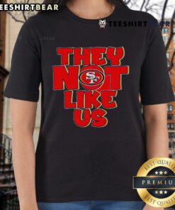 Pretty They Not Like Us San Francisco 49ers ladies tee in vibrant colors, perfect for female fans of the NFL.