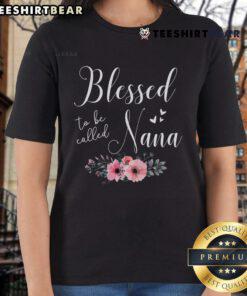 Top Blessed to Be Nana Grandma Tee for Mother's Day and Christmas - perfect gift for loving grandmothers.
