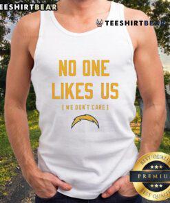 2025 Los Angeles Chargers tank top featuring 'No One Likes Us, We Don't Care' slogan for fans and sports enthusiasts.