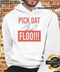 Stylish Top Pick Dat Stuff Up Off Dat Flo Hoodie in vibrant colors, perfect for casual wear and street fashion enthusiasts.