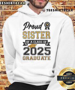 Alt Text: Proud sister wearing an 'Awesome Proud Sister of a Class of 2025 Graduate' hoodie, celebrating graduation joy.