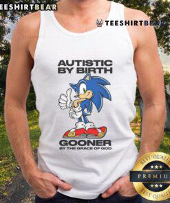 Good Autistic By Birth Gooner By The Grace Of God tank top featuring bold text design for proud supporters.