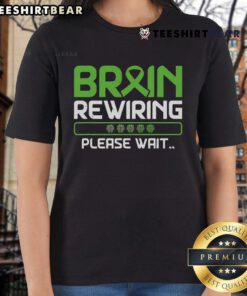 Good Brain Rewiring Traumatic Brain Injury Ribbon Ladies Tee showcasing support for TBI awareness and recovery.