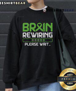 Comfortable Good Brain Rewiring Traumatic Brain Injury ribbon sweatshirt promoting awareness and support for TBI recovery.