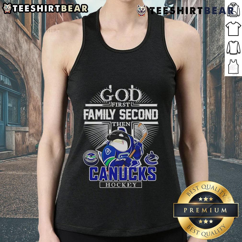 Good God! First Family, Second Then Vancouver Canucks Hockey tank top featuring vibrant team colors and bold graphics.