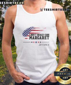 Margaret American Flag tank top featuring 'Good, I don't really care' slogan by JD Vance, perfect for casual wear.