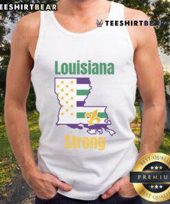 Good Louisiana Strong New Orleans Strong NOLA tank top featuring a bold design, perfect for expressing local pride.