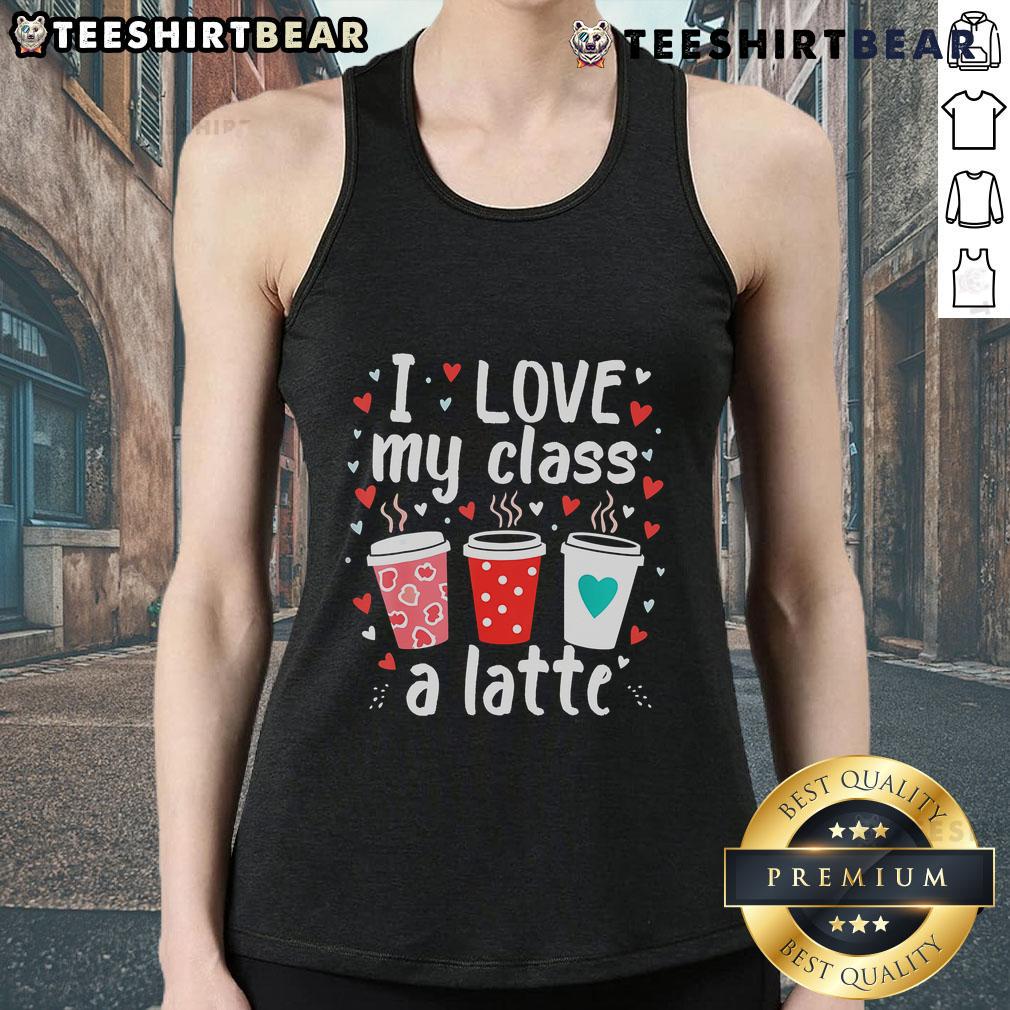 Teacher wearing 'I Love My Class A Latte' coffee tank top on Valentine's Day, showcasing love for teaching and students.