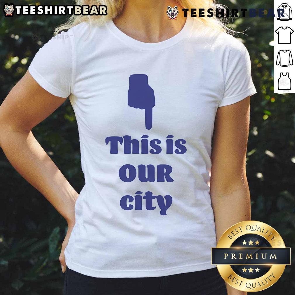 Good This Is Our City Ladies Tee featuring a stylish design, perfect for showcasing local pride and fashion.