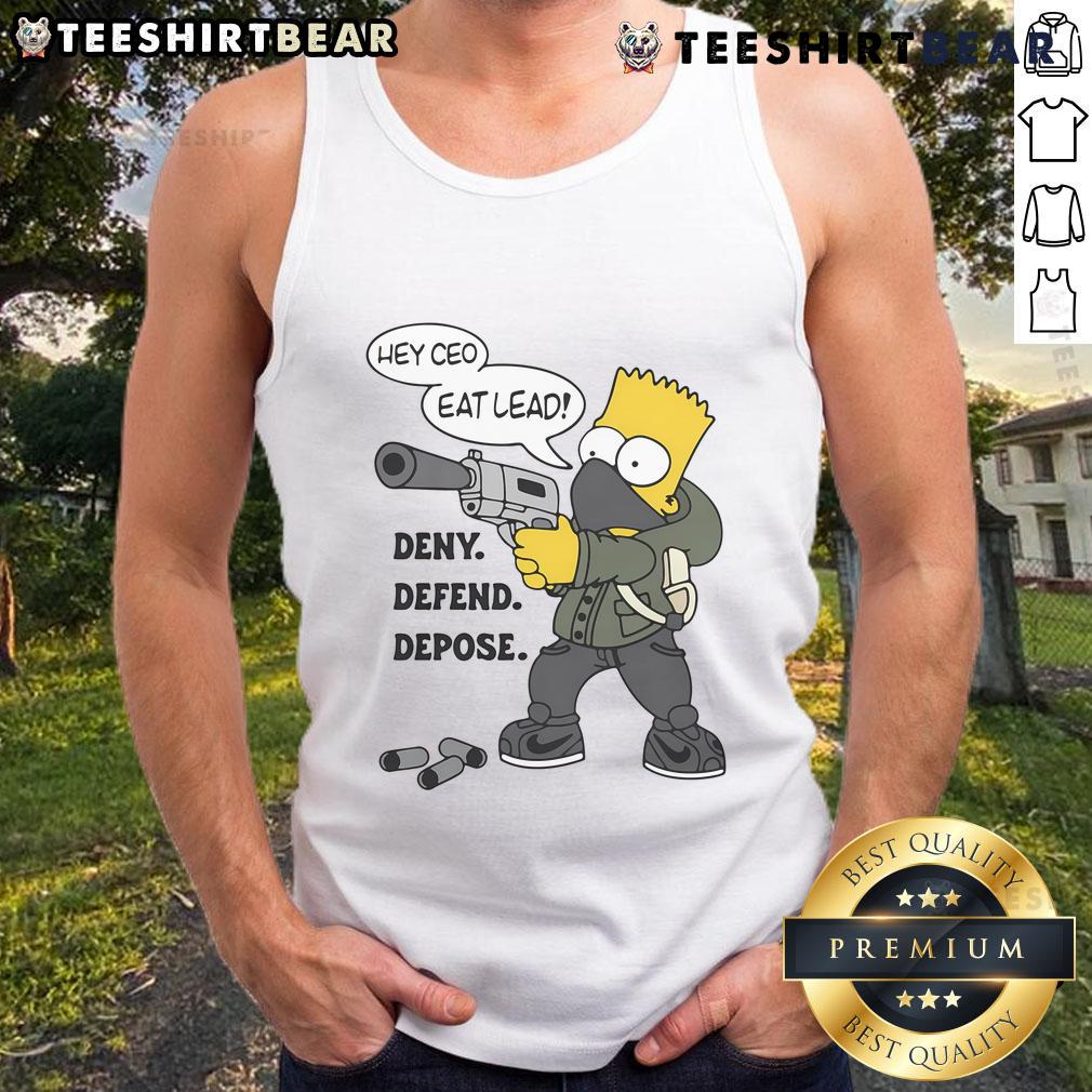 Alt Text: Bart Simpson in a playful tank top with the text Hot Hey CEO Eat Lead Deny Defend Depose, showcasing a fun cartoon style.