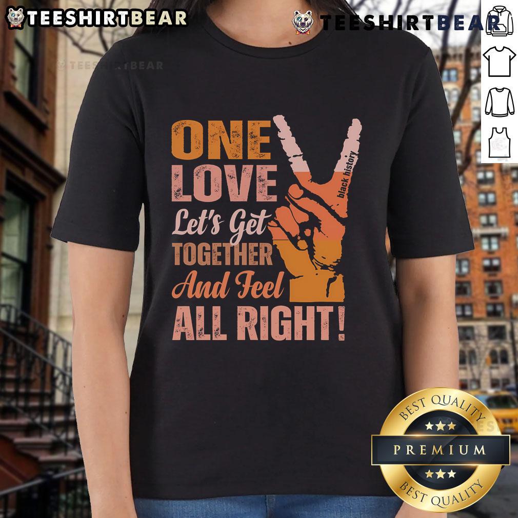 Alt Text: Black History Month ladies' tee featuring 'Hot One Love, Let's Get Together' design for celebration and unity.