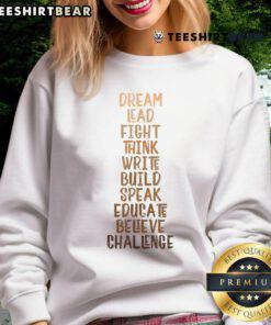 Nice Black History Dream Lead Fight African Pride sweatshirt displayed on a model, showcasing vibrant design and cultural pride.