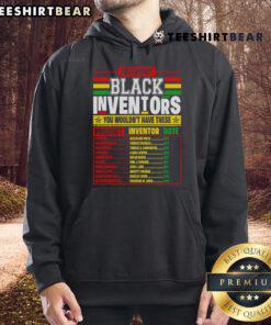 Nice History of Forgotten Black Inventors hoodie celebrating Black History Month with vibrant design and inspiring message.