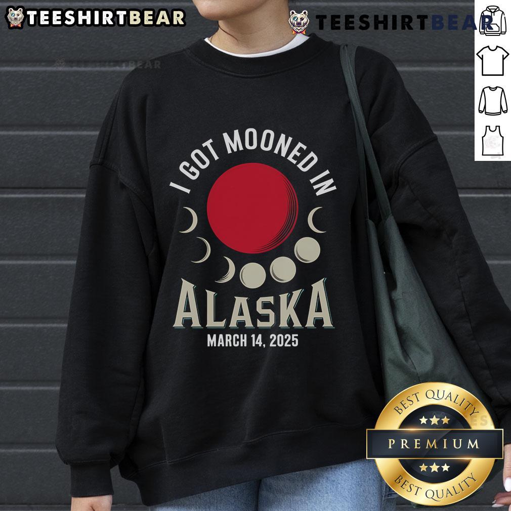Nice I Got Mooned in Alaska sweatshirt featuring a vibrant design of the March 2025 lunar eclipse blood moon.