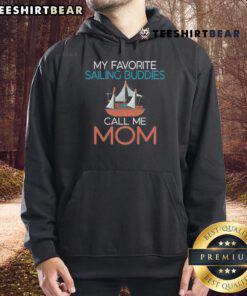 Mom Boat Captain hoodie featuring 'My Favorite Sailing Buddies' design, perfect for sailing enthusiasts and proud moms.