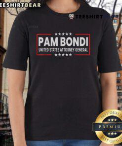 Nice Pam Bondi United States Attorney General DOJ Ladies Tee showcasing a stylish design for fans of legal apparel.