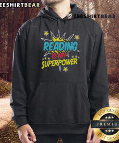 Funny hoodie for book lovers featuring 'Nice Reading Is My Superpower' slogan, perfect for nerds and geeks.