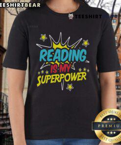 Funny 'Nice Reading is My Superpower' tee for book nerds and geeks, perfect for ladies who love literature.