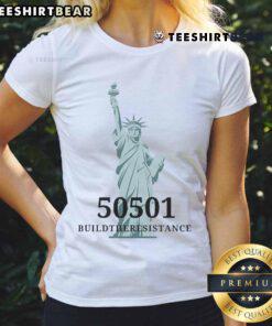Official 50501 Build The Resistance Ladies Tee featuring a stylish design for women supporting resistance movements.