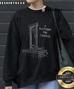 Official A Platform For Fascists Guillotines Sweatshirt featuring bold graphic design, ideal for statement streetwear.