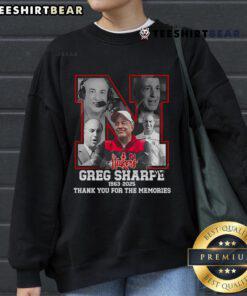 Official Greg Sharpe 1963-2025 Thank You For The Memories sweatshirt featuring a classic design and tribute message.