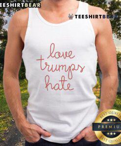 Official Lingua Franca Love Trumps Hate Tank Top featuring a bold, empowering message in a stylish design.