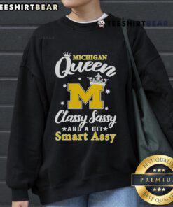 Official Michigan Queen sweatshirt featuring a classy, sassy, and smart-assy design perfect for proud Michigan residents.