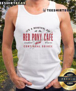 Official Red Pony Cafe tank top featuring 'It's A Beautiful Day' design, perfect for casual outings and summer wear.