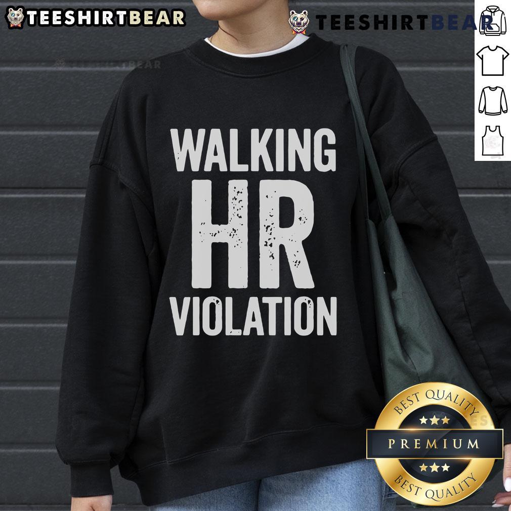 Vintage 'Official Walking HR Violation' sweatshirt design, perfect for human resources humor and office culture enthusiasts.