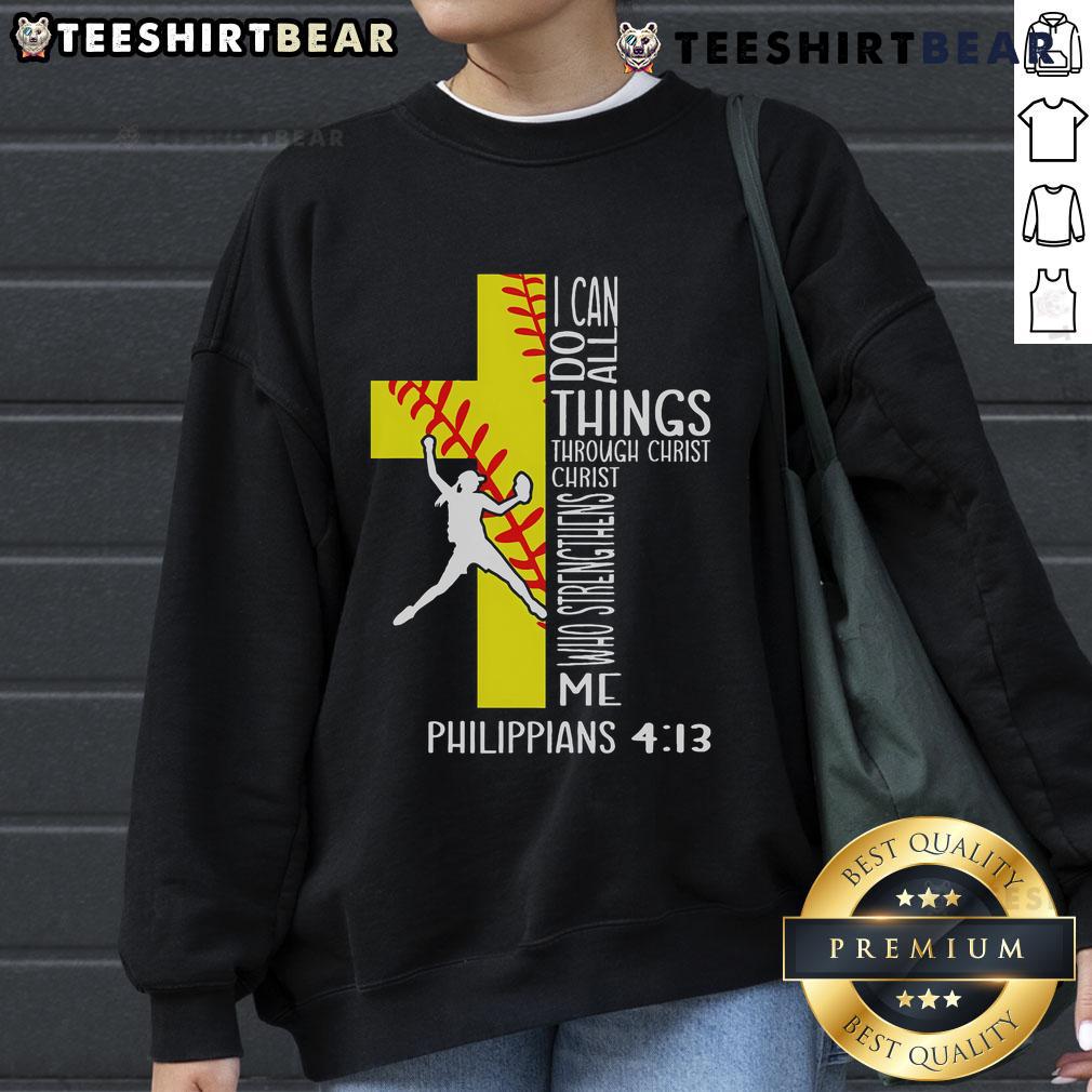 Softball sweatshirt featuring 'I Can Do All Things Through Christ' design, perfect for Christian athletes and fans.
