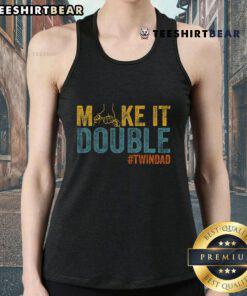 Top Make It A Double Twin Dad Tank Top for expecting dads, celebrating the joy of twins with stylish comfort.