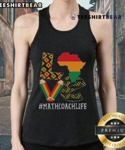 Alt Text: African American woman wearing 'Top Math Coach Love Map' tank top for Black History Month celebration.