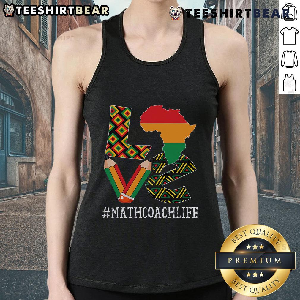 Alt Text: African American woman wearing 'Top Math Coach Love Map' tank top for Black History Month celebration.